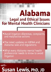 Susan Lewis - Alabama Legal and Ethical Issues for Mental Health Clinicians courses available download now.