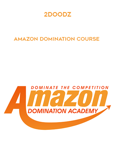 2Doodz - Amazon Domination Course courses available download now.