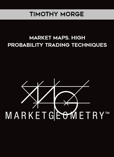 Timothy Morge - Market Maps. High Probability Trading Techniques courses available download now.