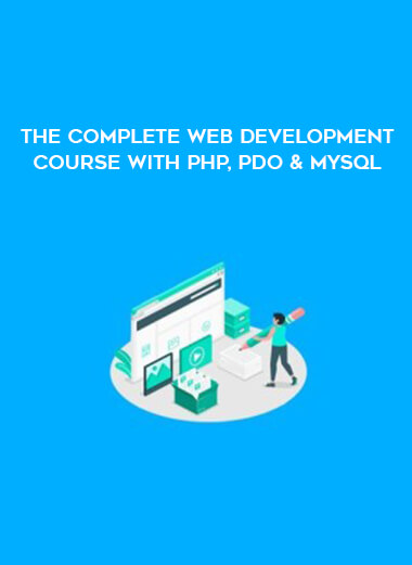 The Complete Web Development Course with PHP