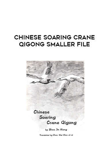 Chinese Soaring Crane Qigong Smaller File courses available download now.