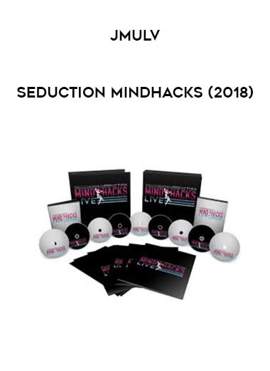 JMULV - Seduction MindHacks (2018) courses available download now.